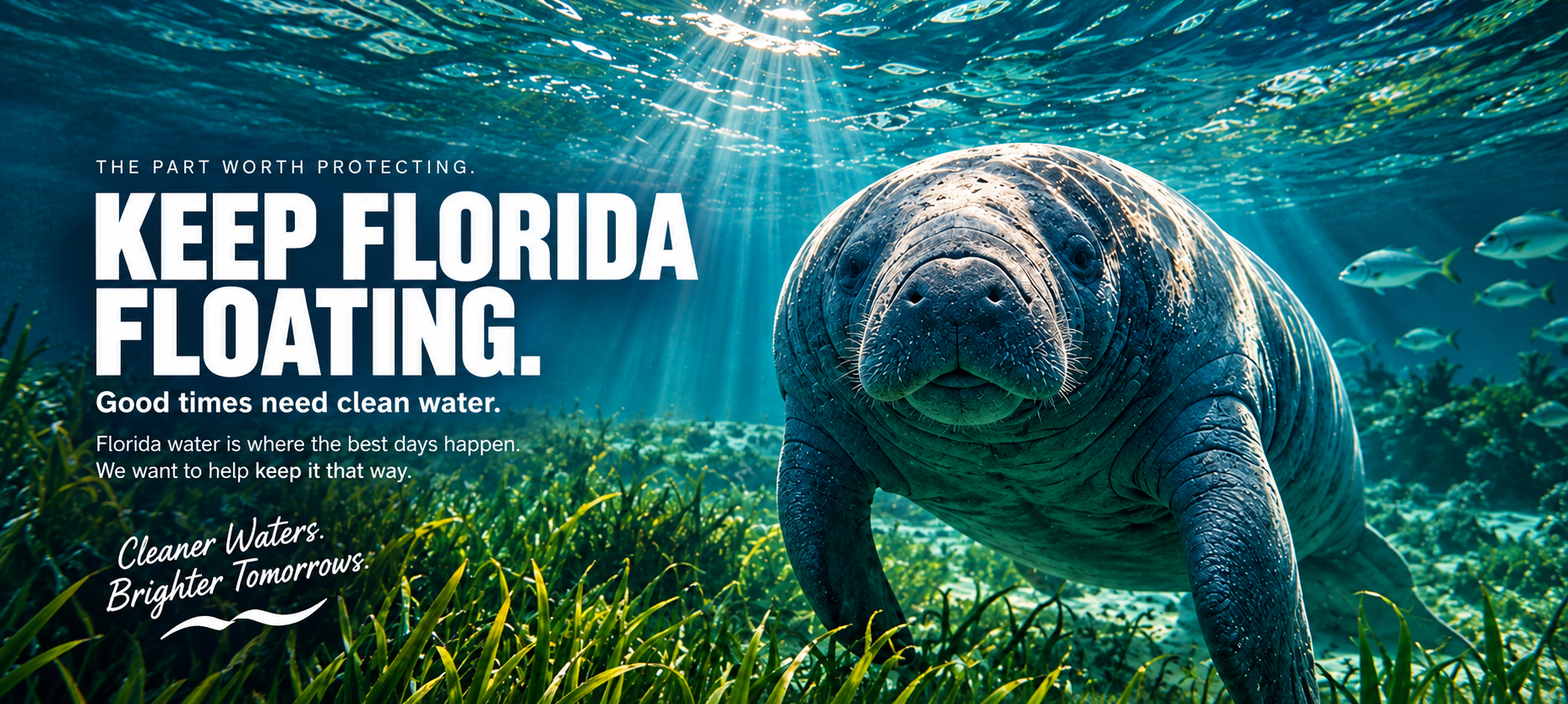 Keep Florida Floating — Good times need clean water